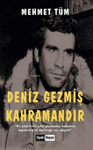 Deniz Gezmiş Kahramandır - Kitapiks.com