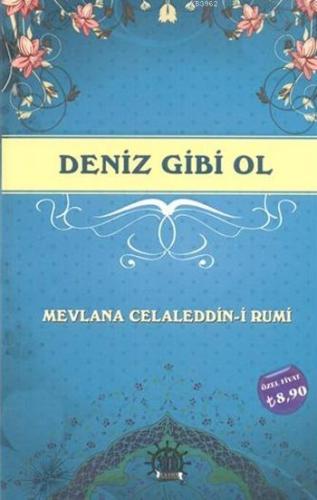 Deniz Gibi Ol