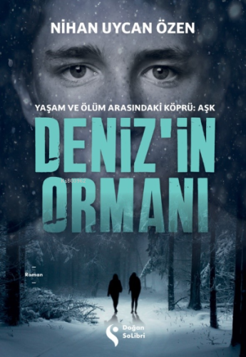 Deniz’in Ormanı - Kitapiks.com