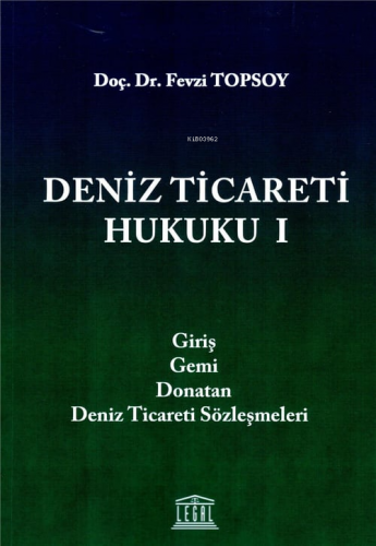 Deniz Ticareti Hukuku I - Kitapiks.com