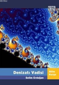 Denizatı Vadisi - Kitapiks.com