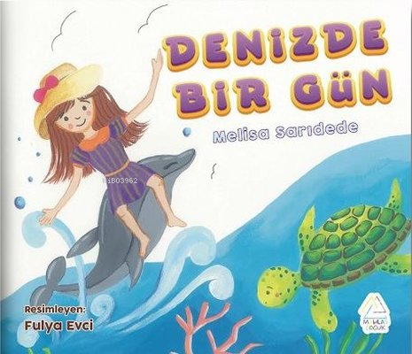 Denizde Bir Gün - Kitapiks.com