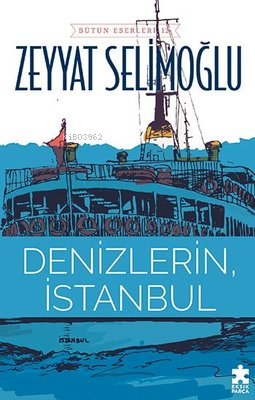 Denizlerin İstanbul - Kitapiks.com