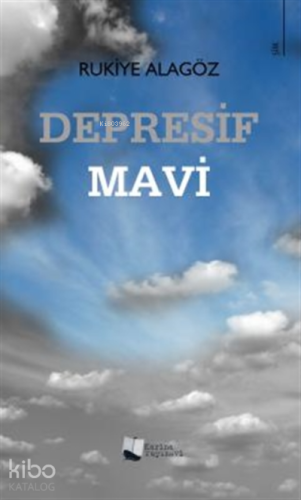 Depresif Mavi - Kitapiks.com