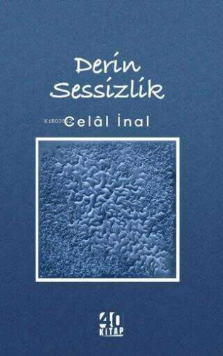 Derin Sessizlik - Kitapiks.com