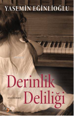 Derinlik Deliliği - Kitapiks.com