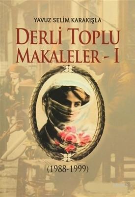 Derli Toplu Makaleler Cilt: 2 - Kitapiks.com