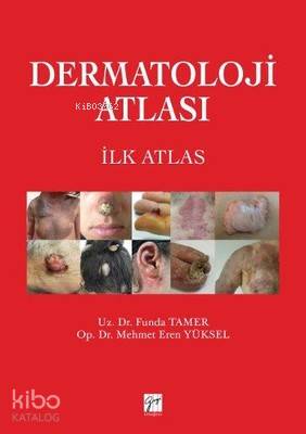 Dermatoloji Atlası; İlk Atlas - Kitapiks.com