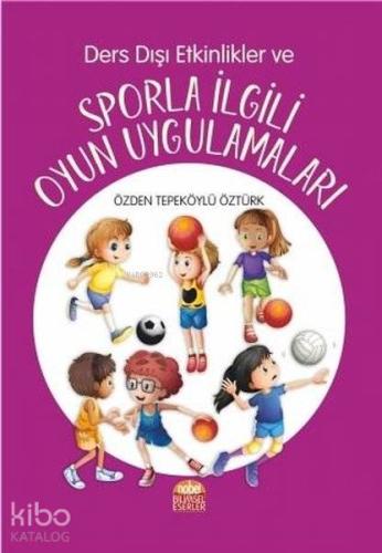 Ders Dışı Etkinlikler ve Sporla İlgili Oyun Uygulamaları - Kitapiks.co