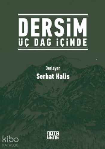 Dersim Üç Dağ İçinde - Kitapiks.com