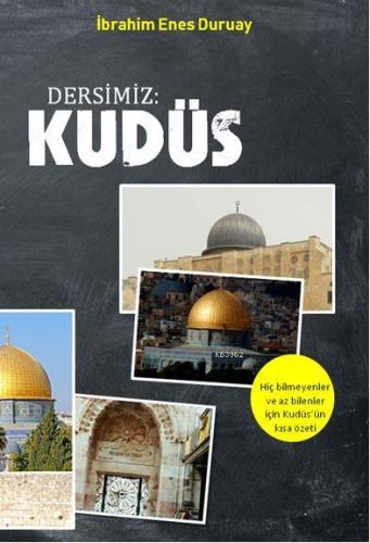 Dersimiz Kudüs - Kitapiks.com