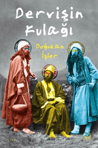 Dervişin Kulağı - Kitapiks.com