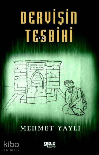 Dervişin Tesbihi - Kitapiks.com