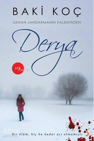 Derya; Uzman Jandarmanın Kaleminden - Kitapiks.com