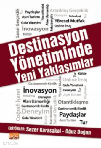 Destinasyon Yönetiminde Yeni Yaklaşımlar - Kitapiks.com