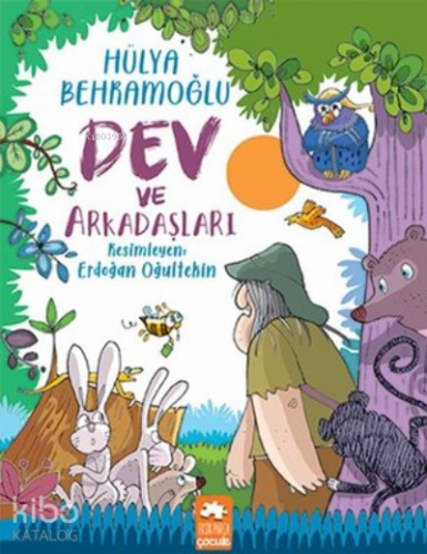 Dev ve Arkadaşları - Kitapiks.com