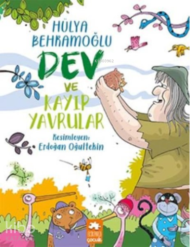Dev ve Kayıp Yavrular - Kitapiks.com