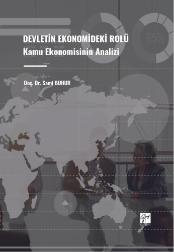 Devletin Ekonomideki Rolü Kamu Ekonomisinin Analizi - Kitapiks.com