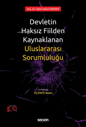 Devletin Haksız Fiilden Kaynaklanan Uluslararası Sorumluluğu - Kitapik