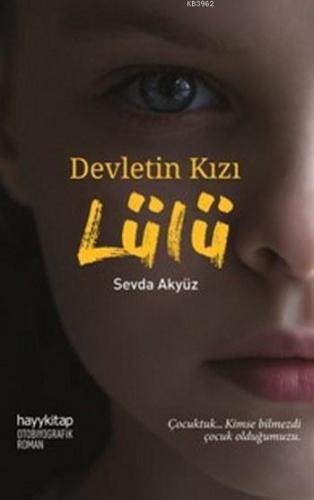 Devletin Kızı Lülü - Kitapiks.com