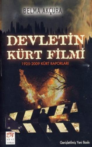 Devletin Kürt Filmi; (1925-2009 Kürt Raporları) - Kitapiks.com