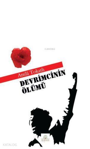 Devrimcinin Ölümü - Kitapiks.com