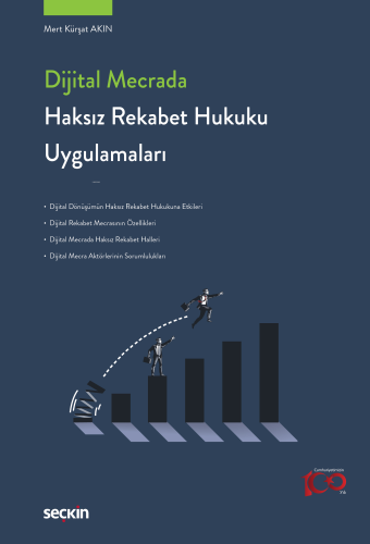 Dijital Mecrada Haksız Rekabet Hukuku Uygulamaları - Kitapiks.com