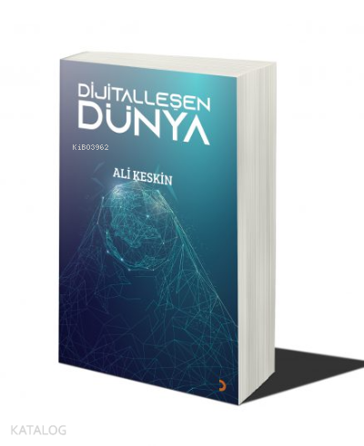 Dijitalleşen Dünya - Kitapiks.com