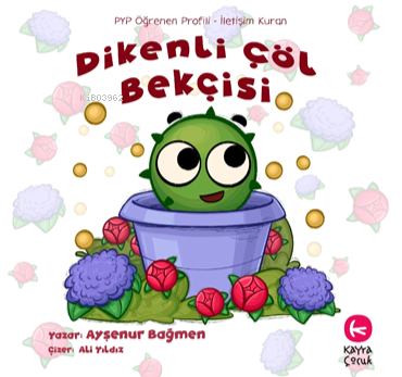 Dikenli Çöl Bekçisi (5+Yaş) - Kitapiks.com
