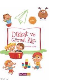 Dikkat ve Görsel Algı Etkinlik Kitabı - 48 Ay - Kitapiks.com