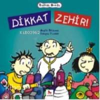 Dikkat Zehir; Profesör Ombilic - Kitapiks.com