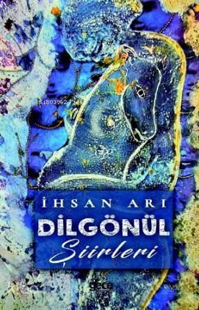 Dil Gönül - Kitapiks.com