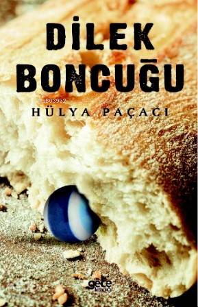 Dilek Boncuğu - Kitapiks.com
