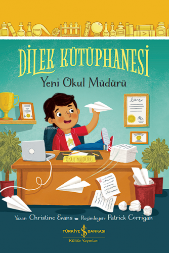 Dilek Kütüphanesi – Yeni Okul Müdürü - Kitapiks.com