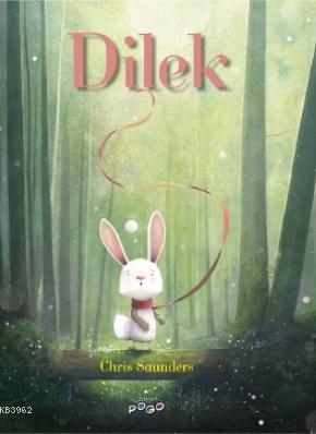 Dilek; Masal Arkadaşları - Kitapiks.com