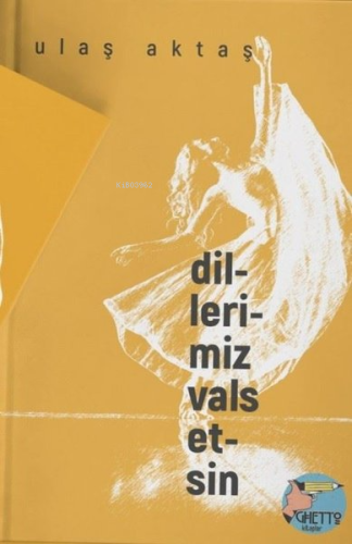 Dillerimiz Vals Etsin - Kitapiks.com