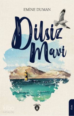 Dilsiz Mavi - Kitapiks.com
