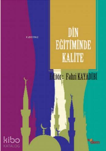Din Eğitiminde Kalite - Kitapiks.com