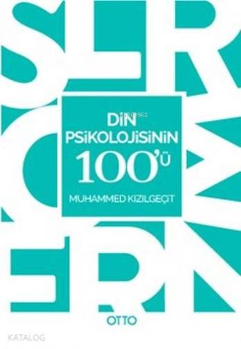 Din Psikolojisinin 100'ü - Kitapiks.com