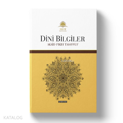Dini Bilgiler;Akaid Fıkıh Tasavvuf - Kitapiks.com