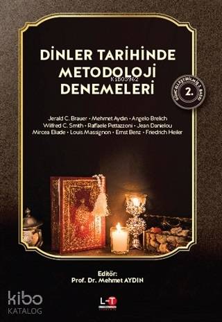 Di̇nler Tari̇hi̇nde Metodoloji̇ Denemeleri̇ - Kitapiks.com