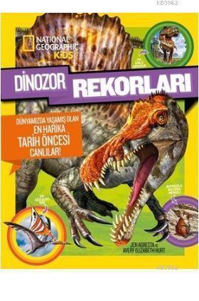 Dinozor Rekorları - National Geographic Kids - Kitapiks.com