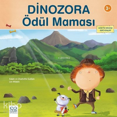 Dinozora Ödül Mamaası-Cenk'in Sıradışı Serüvenleri 3+ - Kitapiks.com