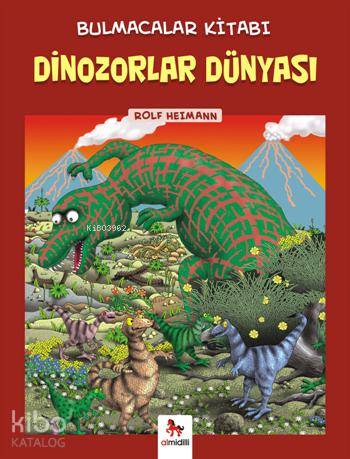 Dinozorlar Dünyası Bulmacalar Kitabı - Kitapiks.com