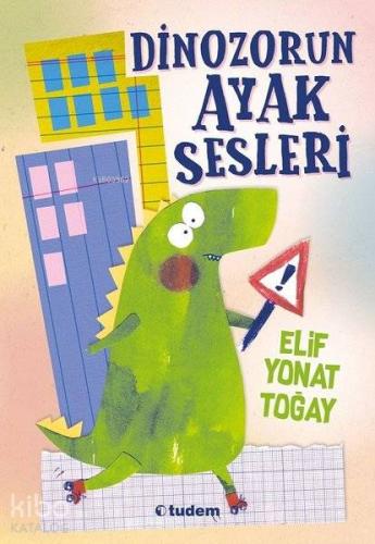 Dinozorun Ayak Sesleri - Kitapiks.com