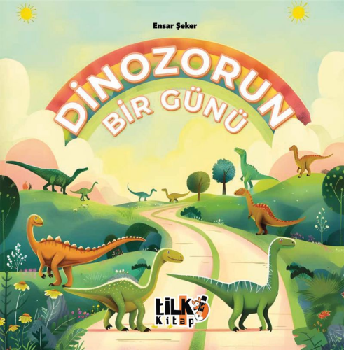 Dinozorun Bir Günü - Kitapiks.com