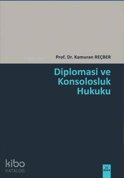 Diplomasi ve Konsolosluk Hukuku