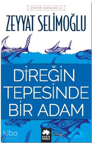 Direğin Tepesinde Bir Adam - Kitapiks.com