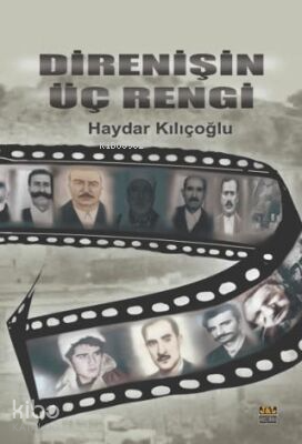 Direnişin Üç Rengi - Kitapiks.com