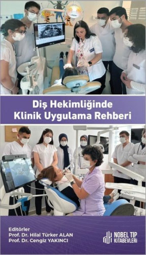 Diş Hekimliğinde Klinik Uygulama Rehberi - Kitapiks.com